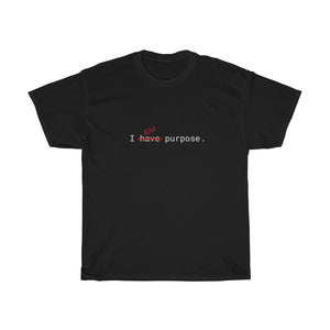 I am Purpose T-Shirt